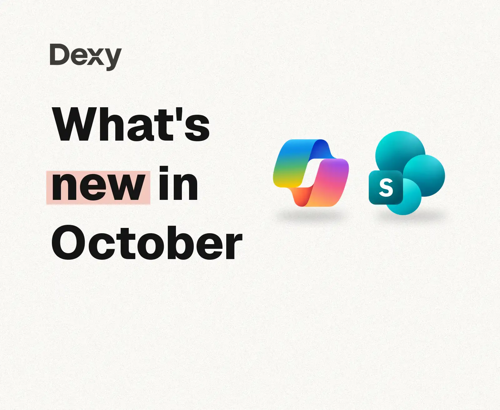 What's new in October, with the Microsoft Copilot and SharePoint logos.